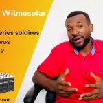 Which solar batteries to choose for your installations